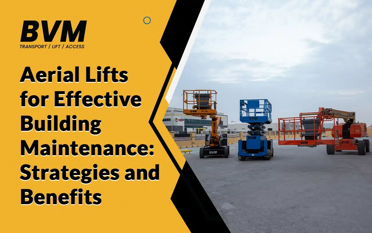 Aerial Lifts for Effective Building Maintenance