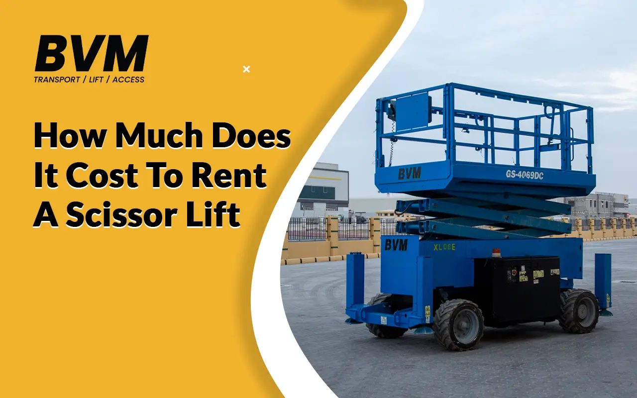 Cost To Rent A Scissor Lift