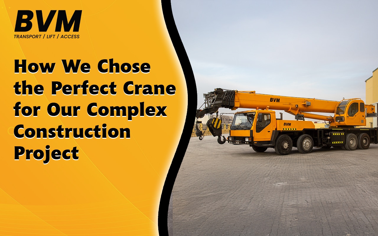 How to Choose Perfect Crane