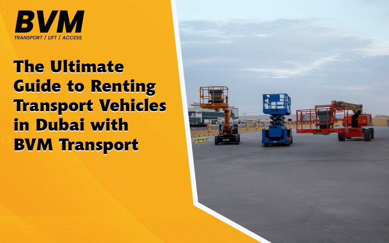 Renting-Transport-Vehicles-in-Dubai